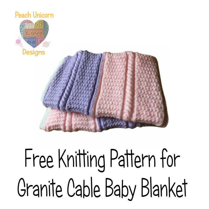 Free Granite Cable Baby Blanket Knitting Pattern
