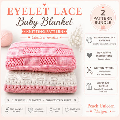 Pinterest promotional image for a 2 pattern baby blanket knitting bundle featuring folded pink and cream eyelet lace baby blankets with beginner-to-lace knitting patterns in a soft pastel nursery style layout by Peach Unicorn Designs