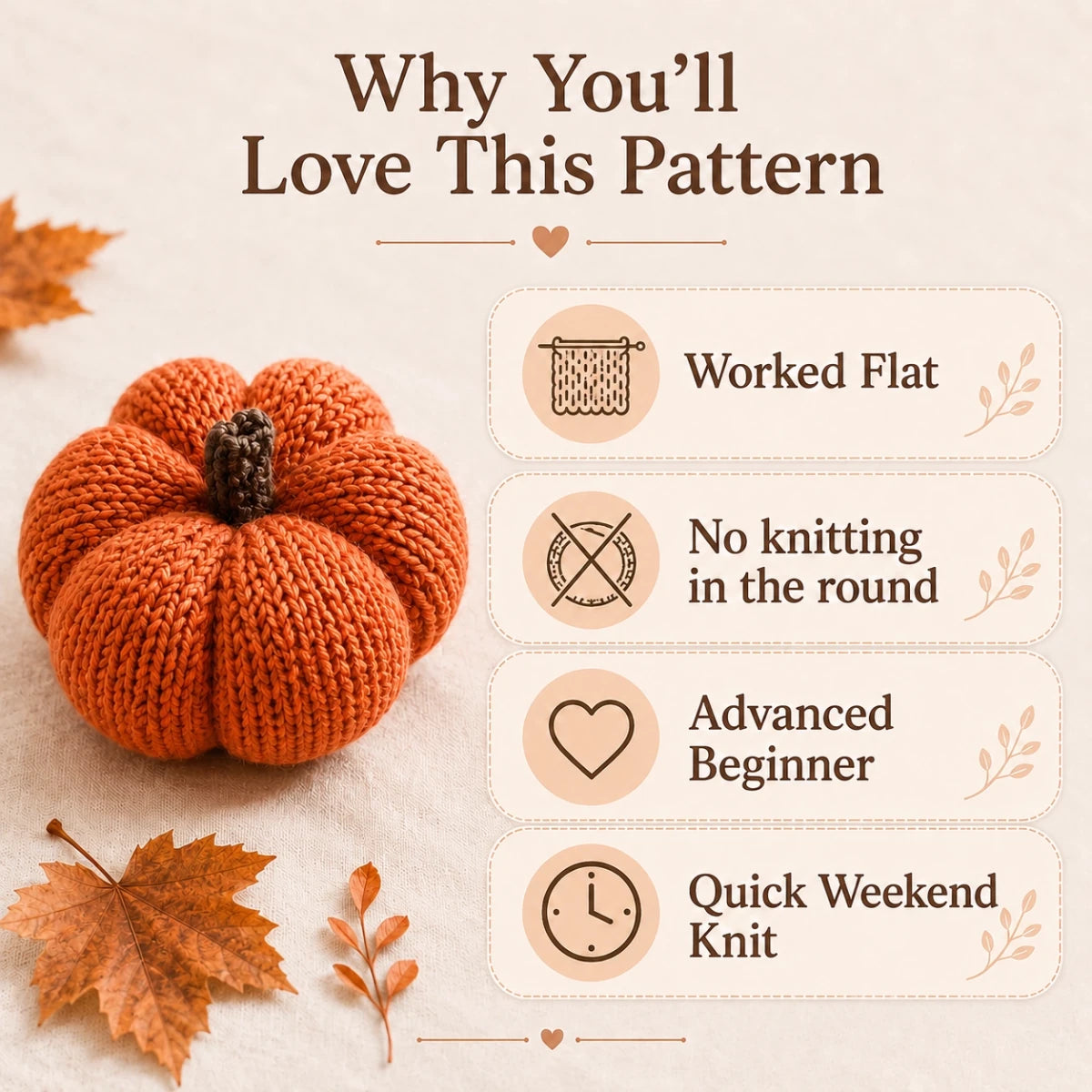 Orange knitted pumpkin showing worked-flat construction, advanced beginner level and quick weekend project features