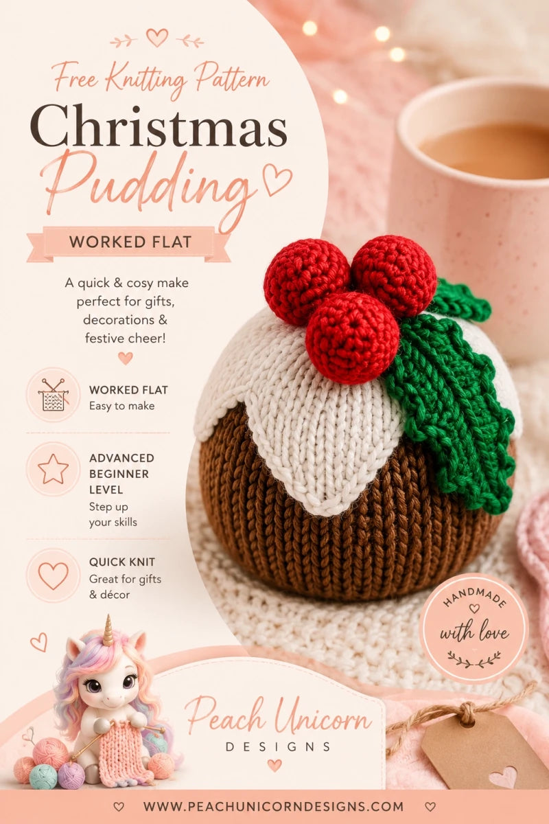 Pinterest graphic for a free worked flat Christmas pudding knitting pattern featuring an advanced beginner handmade knitted pudding decoration with cosy festive styling by Peach Unicorn Designs