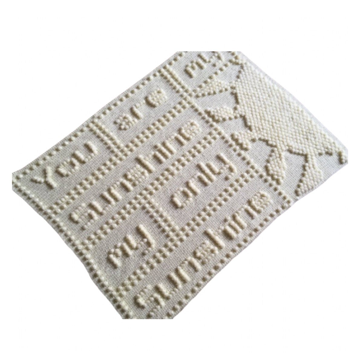 Crochet Pattern for Baby Blanket You are my Sunshine Words Bobbles Puff Stitch