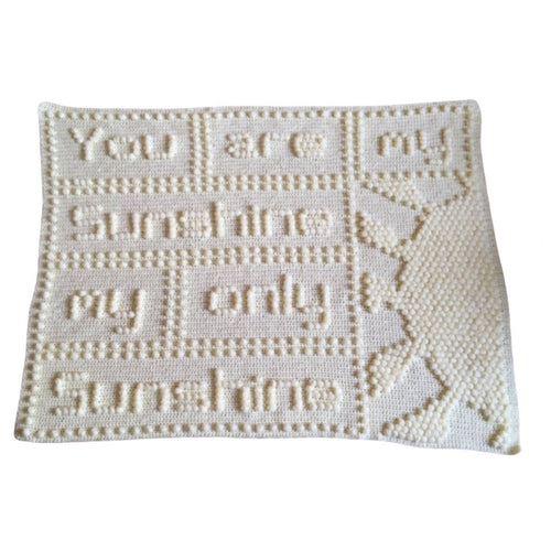 Crochet Pattern for Baby Blanket You are My Sunshine  Words Puff Stitch Bobbles